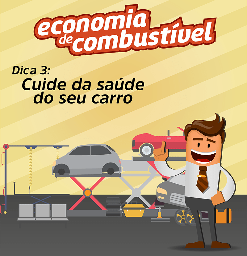 Série Economia de Combustível: DICA 3 - Cuide Da Saúde Do Seu Carro 3